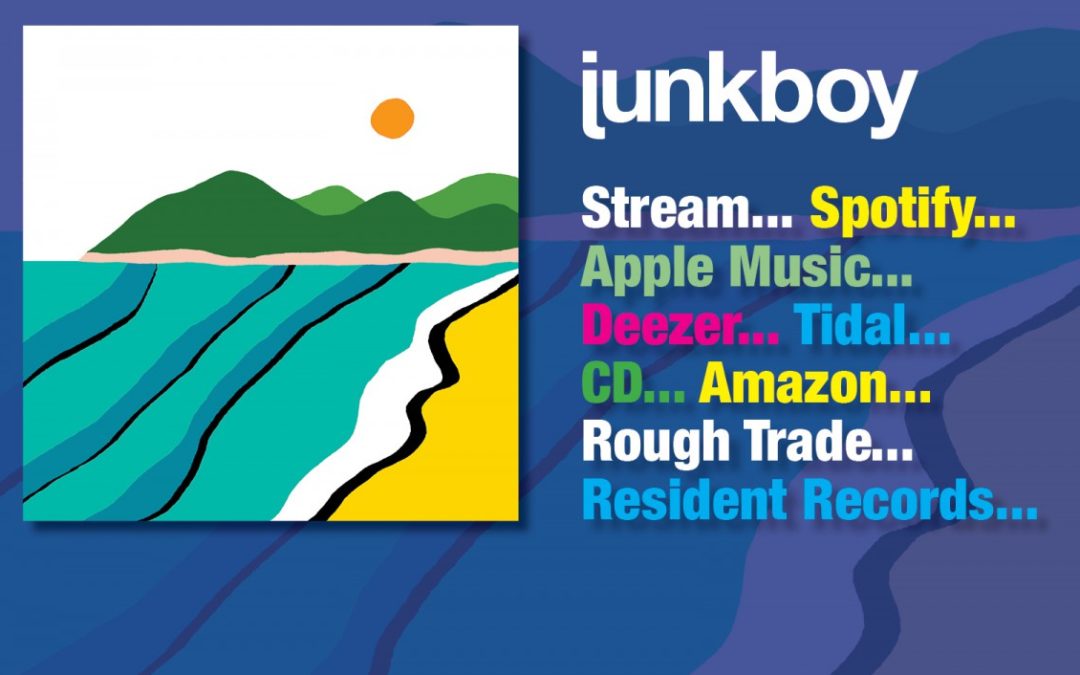 Junkboy album: We have the links to stream, download or buy on CD…