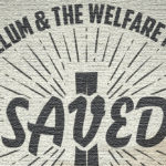 Excellent new single ‘Saved’ from Bob Collum and the Welfare Mothers