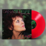 DANA GILLESPIE – Announces New Studio Album ‘First Love’ – Released on 31st May 2024