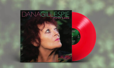 DANA GILLESPIE – Announces New Studio Album ‘First Love’ – Released on 31st May 2024